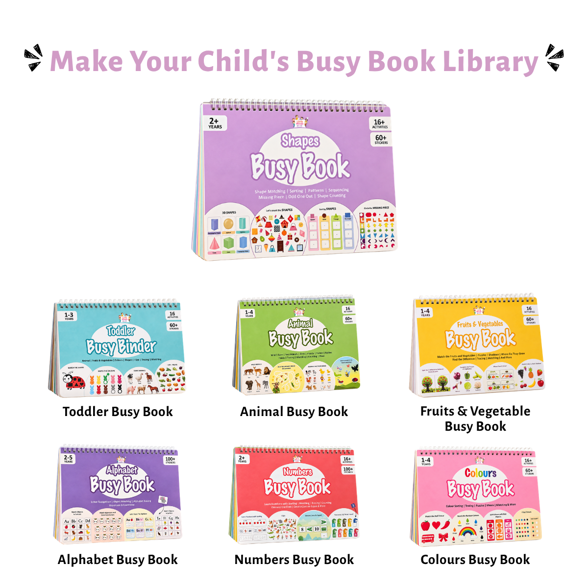 Shapes Busy Book                                  (Ages 1 - 4 )